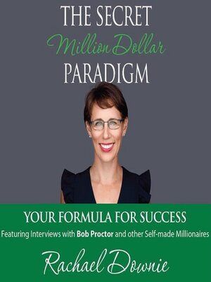 cover image of The Secret Million Dollar Paradigm--Your Formula For Success